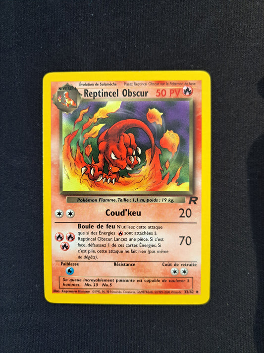 Reptincel Obscur 32/82